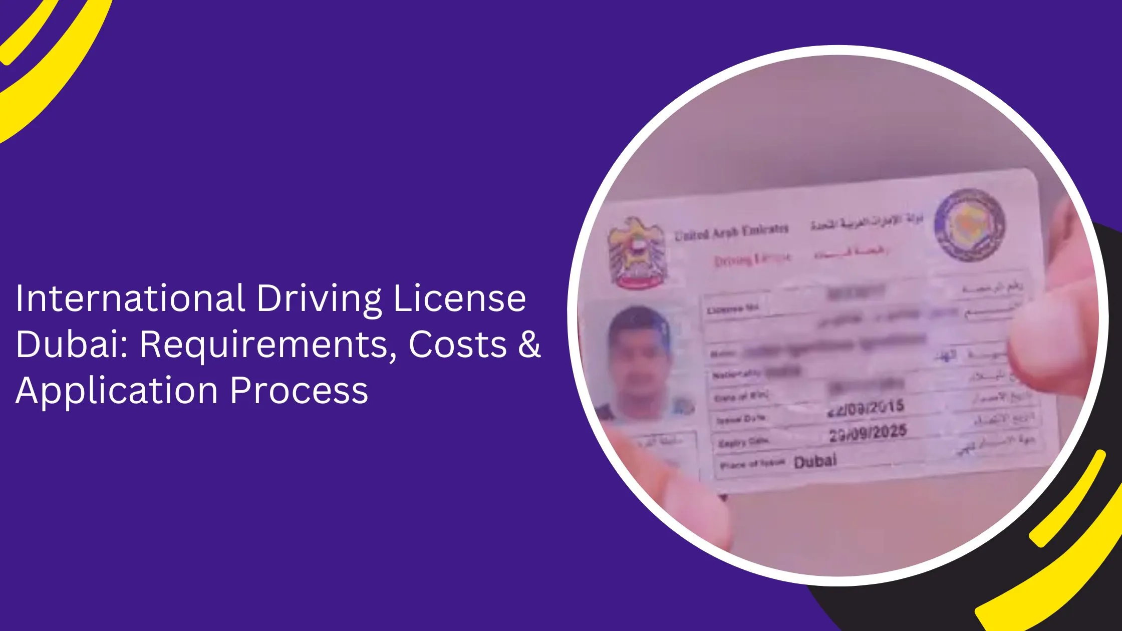 How to Apply for an International Driving Licence in Dubai in in 30 Minutes