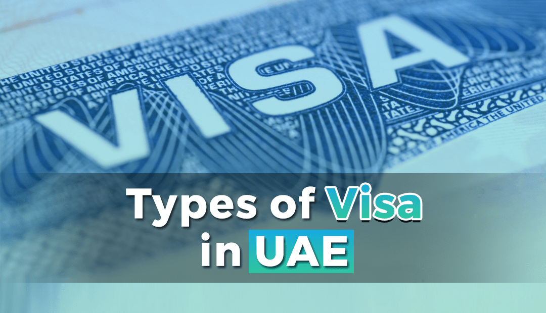 UAE Visa: Types, Requirements, Cost and How to Apply