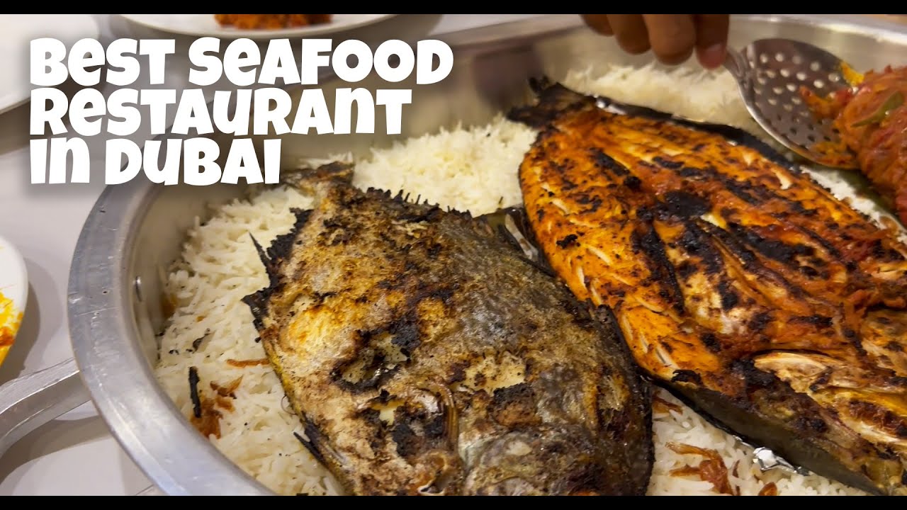 Seafood Restaurants to Visit in Dubai