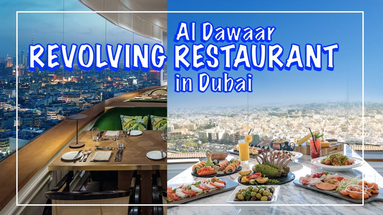 Al Dawaar at Hyatt Regency Review: It Worth the Hype?