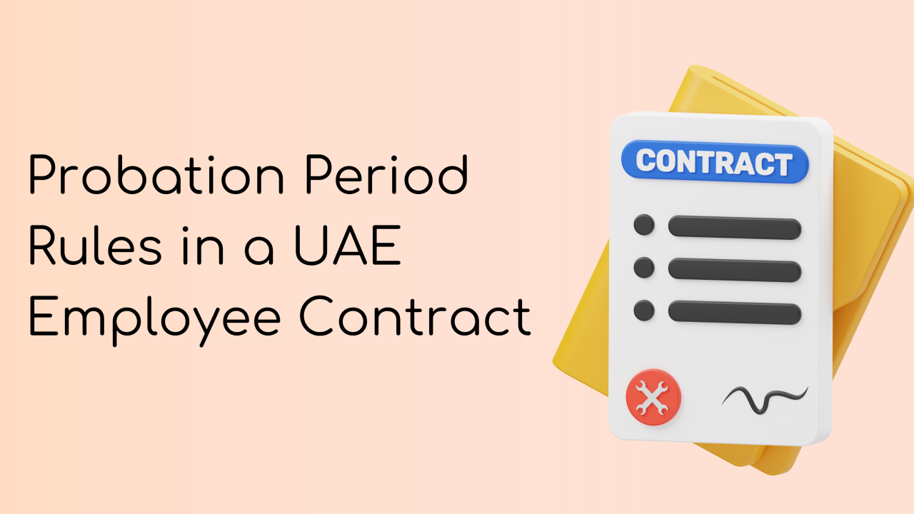 Probation Period in UAE: Complete Guide to Rules, Rights & Resignation 